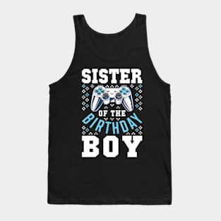 Sister of the Birthday Video Birthday Tank Top